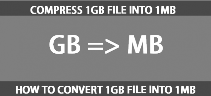 Compress or convert 1GB file into 1MB